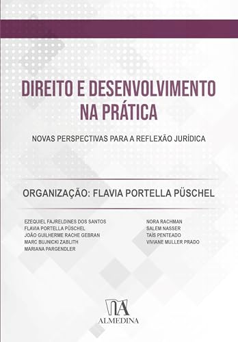 Direito e desenvolvimento na prática: novas perspectivas para a reflexão jurídica