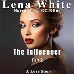 The Influencer, Part 2 Audiolibro Por Lena White arte de portada