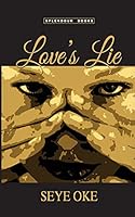 Love's Lie 1508793336 Book Cover