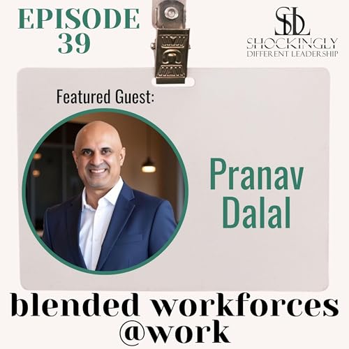 Grow or Die: Taking Advantage of Global Talent with Pranav Dalal