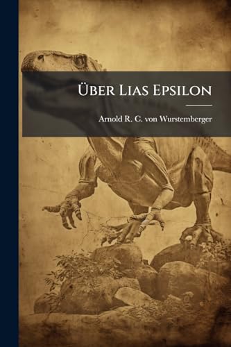 Über Lias Epsilon (German Edition)