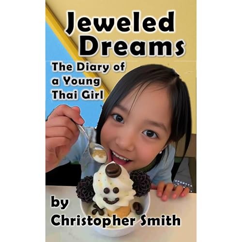 Jeweled Dreams: The Diary of a Young Thai Girl by Christopher Smith episode artwork