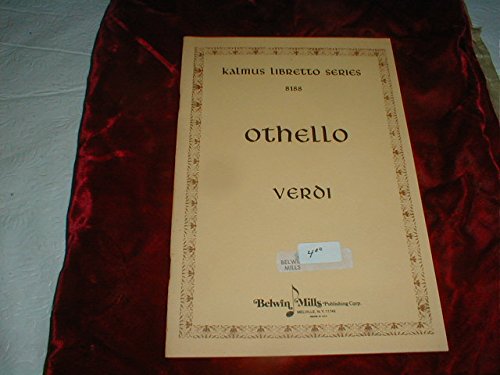 Otello ; Othello ; Opera Libretto ; Belwin Mills B0013WHQ74 Book Cover