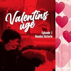 Valentins uge 1 cover art