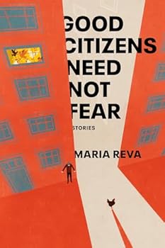 Hardcover Good Citizens Need Not Fear: Stories Book