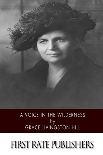 A Voice in the Wilderness 1514896443 Book Cover