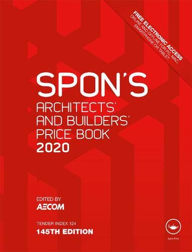Spon's Architects' and Builders' Price Book 2020 (Spon's Price Books)