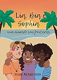 lia sophia settlement claim  Lia, Bia e Sophia: uma amizade sem fronteiras (Portuguese Edition)