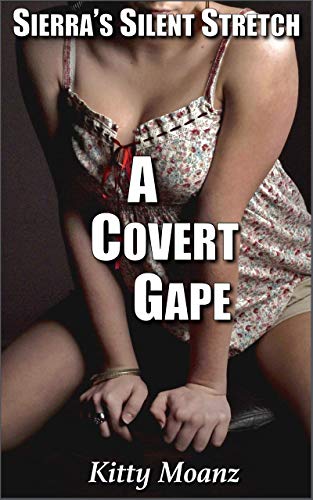 A Covert Gape: Sierra's Silent Stretch