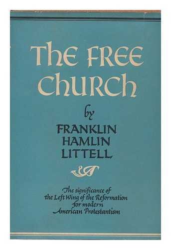 The free church B0007DUL54 Book Cover