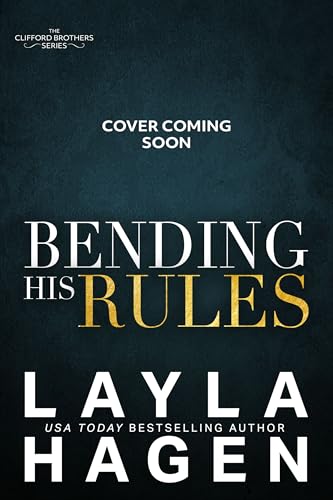 Bending His Rules: A Single Dad Romance book cover