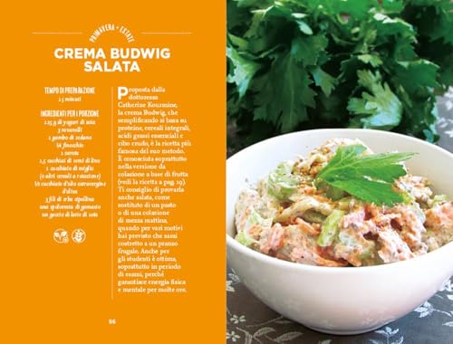 Prima L'insalata! 7 Passi E 50 Ricette Per Stare Bene. Nuova Ediz. - 6