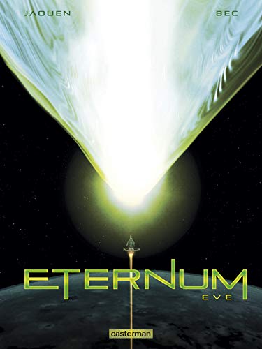 Télécharger Eternum, Tome 3 : Eve PDF Ebook En Ligne