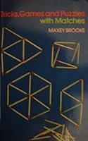 Tricks, Games, and Puzzles With Matches 0486201783 Book Cover