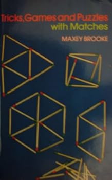 Paperback Tricks, Games, and Puzzles With Matches Book