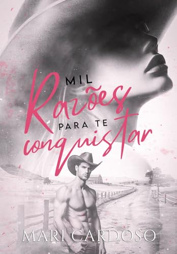Mil Razões Para Te Conquistar