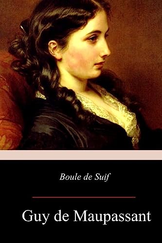 Boule de Suif (French Edition)