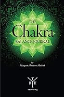 The Chakra Balance Journal 1697591671 Book Cover
