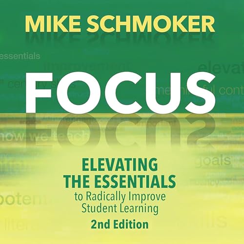 Focus by Mike Schmoker episode artwork
