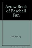 Arrow Book of Baseball Fun B000HLSBBC Book Cover