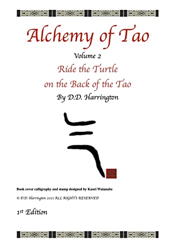 Alchemy of Tao, Volume 1: A guide to Alchemic Three Treasures Qigong & Guang Ping Yang Taiji Chuan (English Edition)