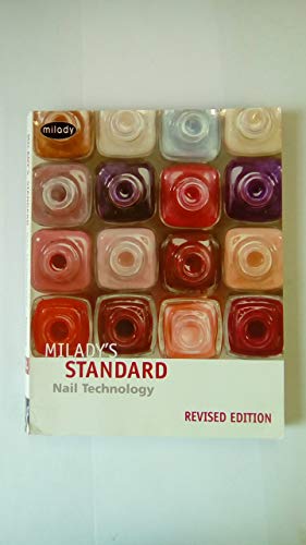 Milady’s Standard: Nail Technology, Revised