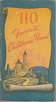 110 FAVORITE CHILDRENS POEMS B0014521AM Book Cover