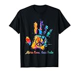 Hand Print Hippie Peace Sign More Love Less Hate T-Shirt