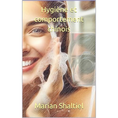 Hygiène et comportement chinois Audiolibro Por Marian Shaltiel arte de portada
