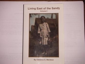 Hardcover Living East of the Sandy Volume 2 Book
