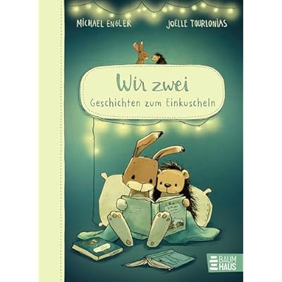 Wir zwei - Geschichten zum Einkuscheln