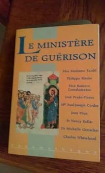 Paperback Le ministere de guérison [French] Book
