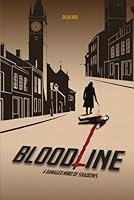 BloodLine: A Damaged Mind Of Shadows 1970816430 Book Cover