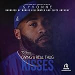Cover of Giving a Real Thug Kisses