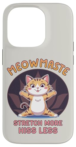 Meowmaste Cat Yoga Stretch More Hiss Less Design �X�}�z�P�[�X iPhone 14 Pro �p