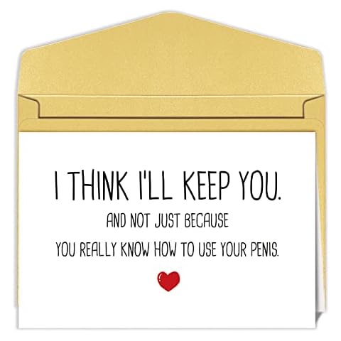 Rude Valentine's Day Card for Husband Boyfriend, Naughty Valentines Day Card for Him, I Think I'll Keep You Cover