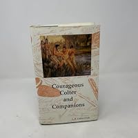 Courageous Colter and Companions 0965578860 Book Cover