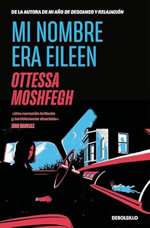 Mi nombre era Eileen (Best Seller | Ficción)