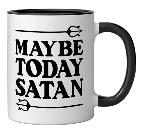 Taza de cerámica Maybe Today Satan 11 oz miniatura 2