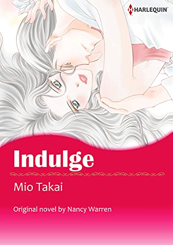 Indulge: Harlequin comics (English Edition)