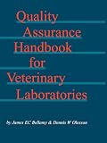 Quality Assurance Handbook for Veterinary Laboratories