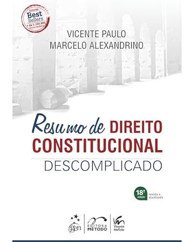 Resumo de Direito Constitucional Descomplicado - 18ª Edição 2024