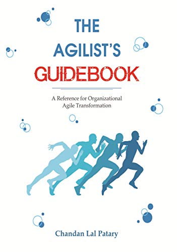 The Agilist’s Guidebook – a reference for agile transformation (English Edition)