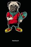 Notizbuch: Skater Skatboarder Skateboard Skaten Hunde Mobs (Kariertes Notizbuch mit 120 Seiten für Eintragungen aller Art)