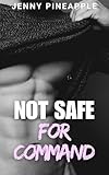 Not Safe for Command: MM Age Gap Spicy Short Romance (Station Thirteen)