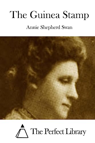 The Guinea Stamp (Perfect Library)