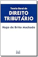 Teoria Geral do Direito Tributario 8539202859 Book Cover