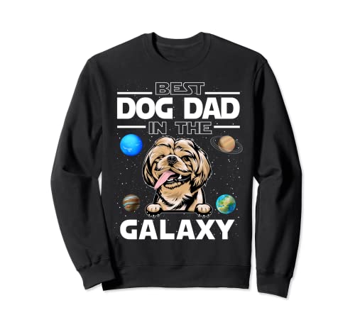 Best dog dad in the galaxy shih tzu puppy dogs lovers sweatshirt