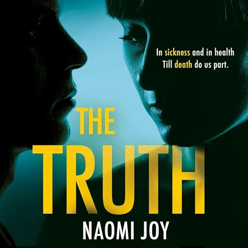 The Truth Audiolivro Por Naomi Joy capa