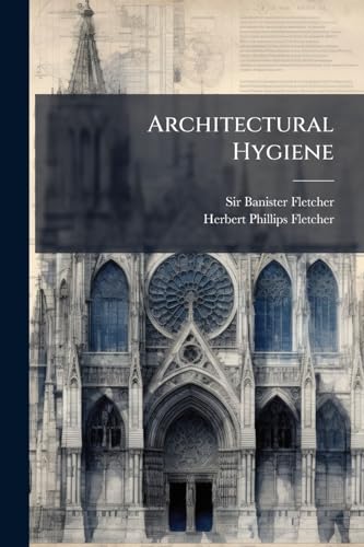 Architectural Hygiene